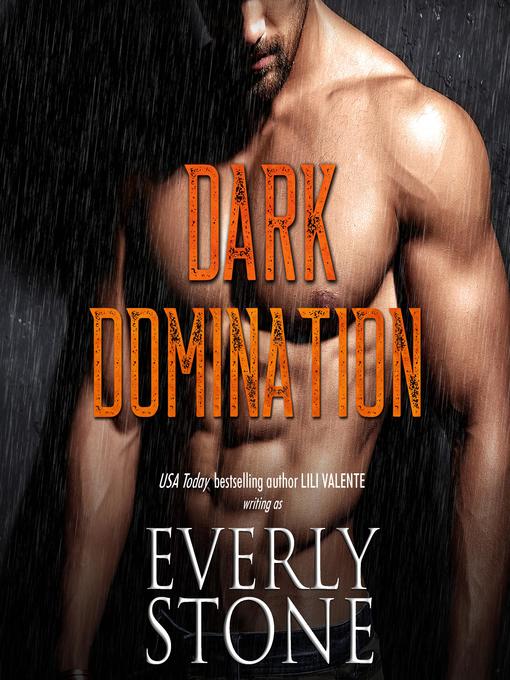 Title details for Dark Domination by Everly Stone - Wait list